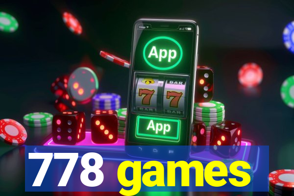 778 games